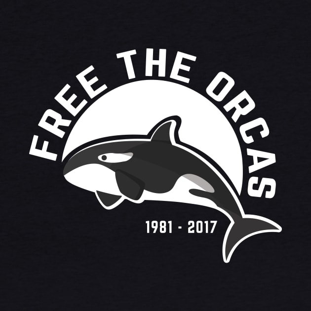 FREE THE ORCAS Shirt Freedom For Orcas Free Willy - Free Tilikum - Free Lolita - Free The Killer Whales t shirt by shopflydesign